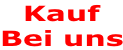 Kauf Bei uns